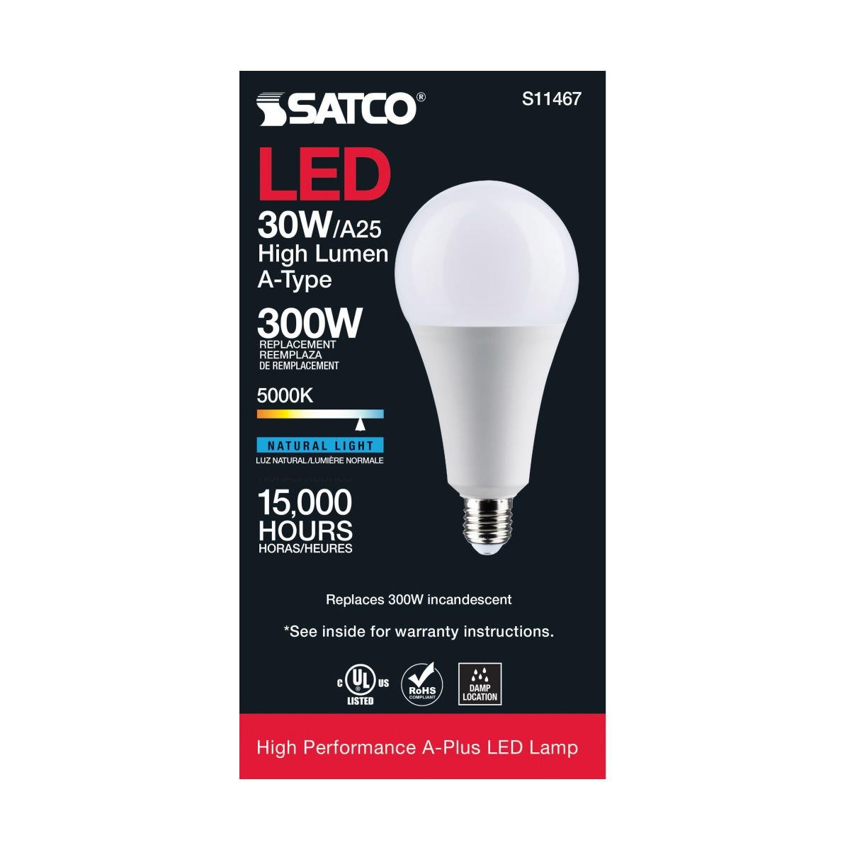 Satco LED A25 30 Watt light bulb with 5000K daylight color, non-dimmable, equivalent to 300W incandescent.